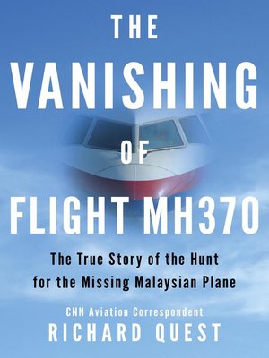 cover image of The Vanishing of Flight MH370